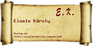 Eisele Károly névjegykártya